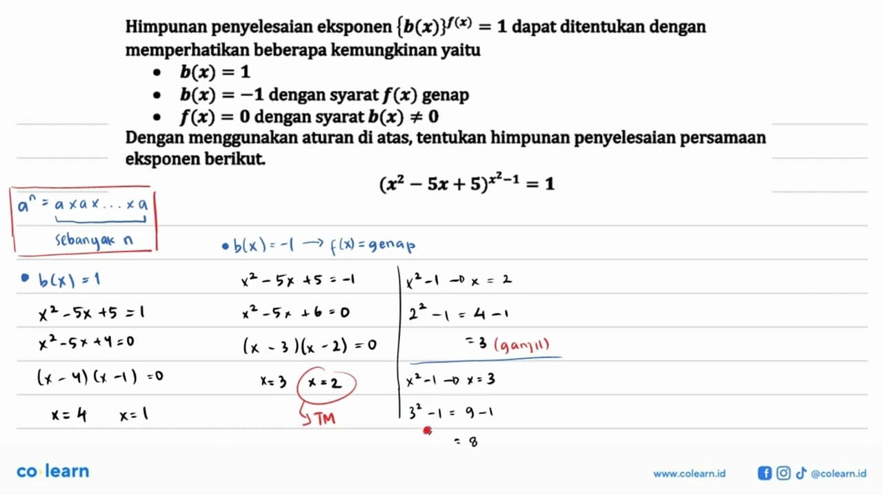 Himpunan penyelesaian eksponen {b(x)}^f(x)=1 dapat