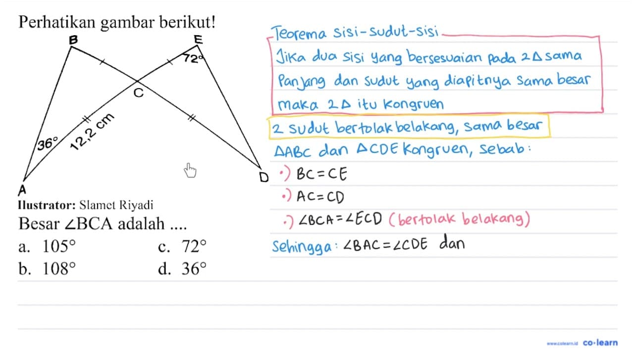 Perhatikan gambar berikut! B E 72 C 36 12,2 cm C A D
