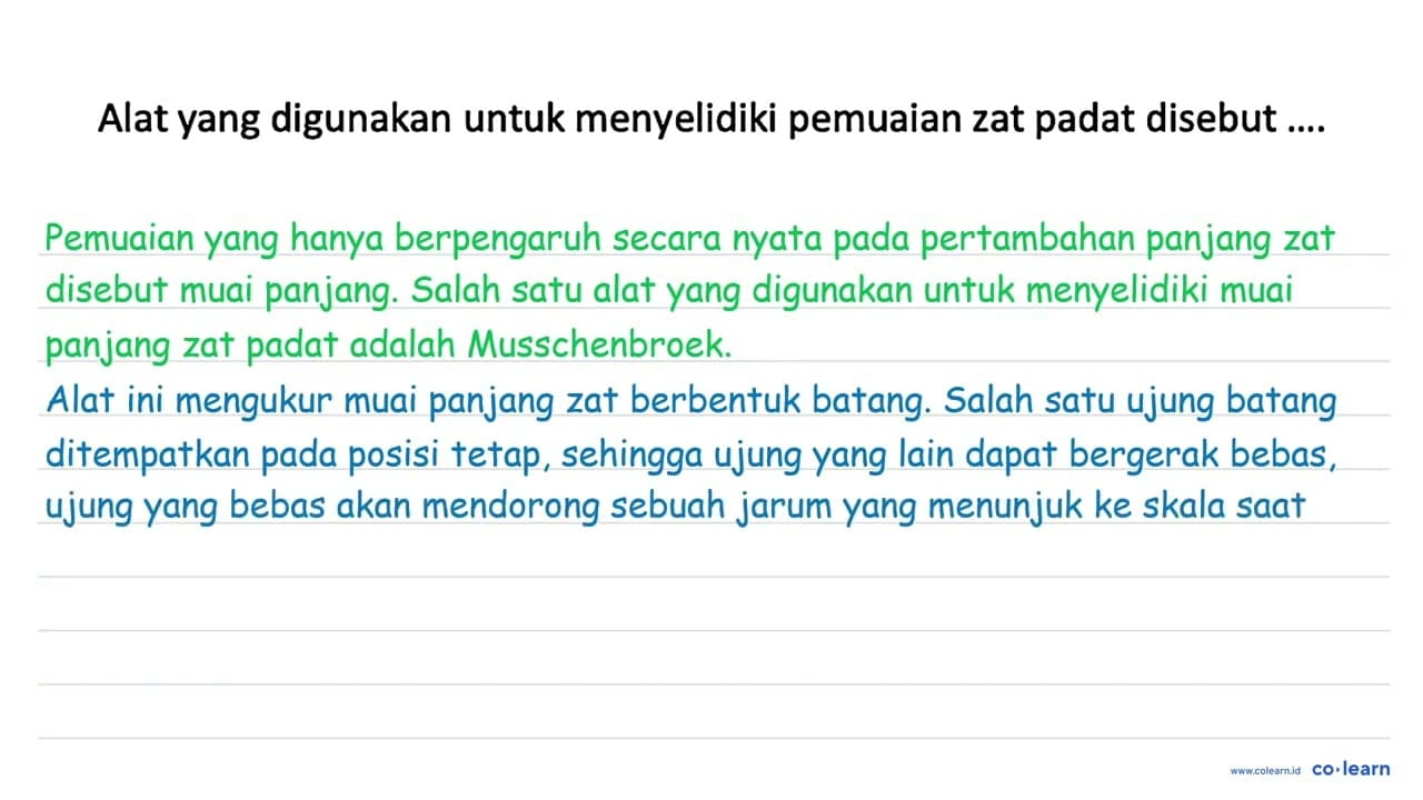 Alat yang digunakan untuk menyelidiki pemuaian zat padat