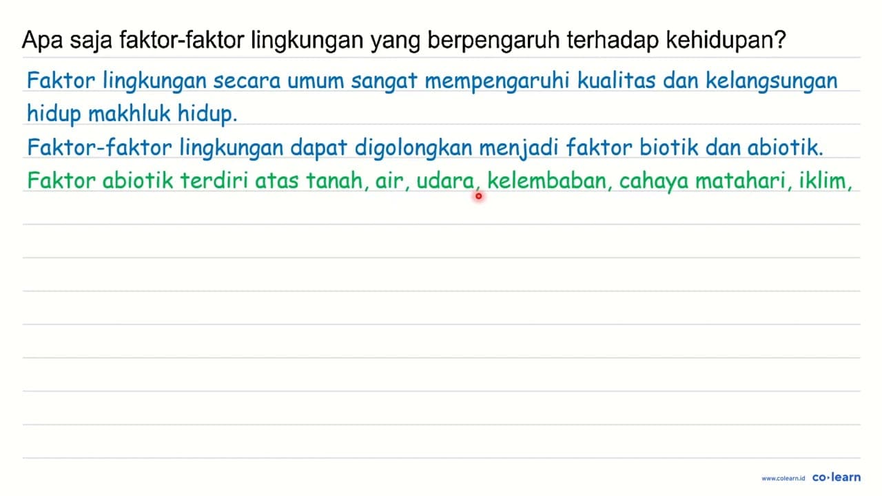 Apa saja faktor-faktor lingkungan yang berpengaruh terhadap