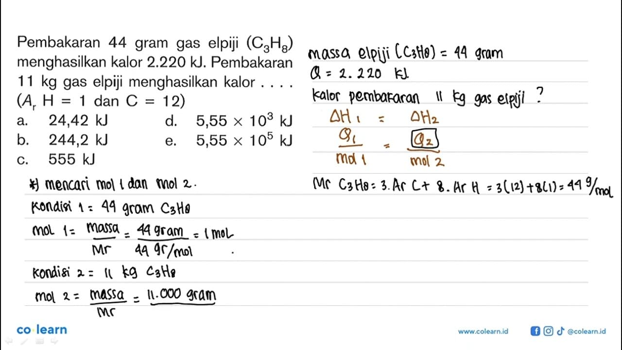 Pembakaran 44 gram gas elpiji (C3H8) menghasilkan kalor