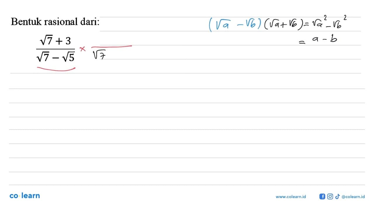 Bentuk rasional dari: (akar(7)+3)/(akar(7)-akar(5))