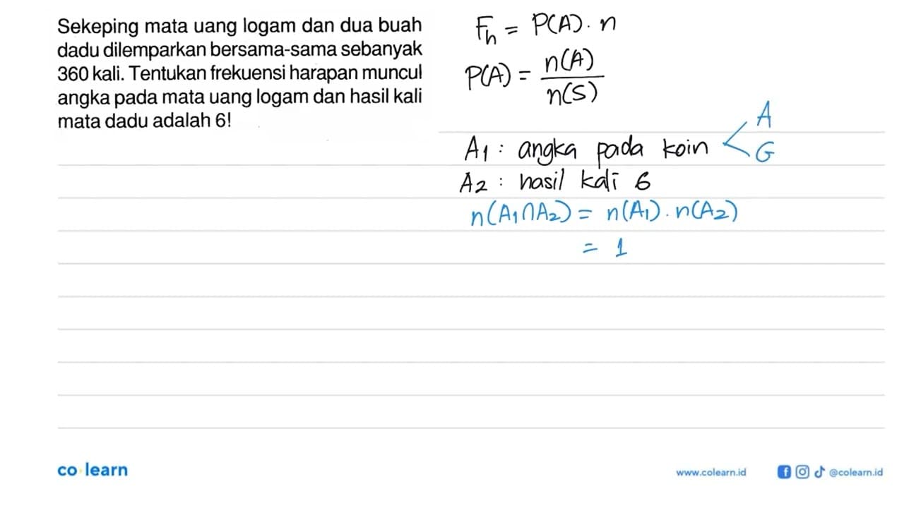 Sekeping mata uang logam dan dua buah dadu dilemparkan