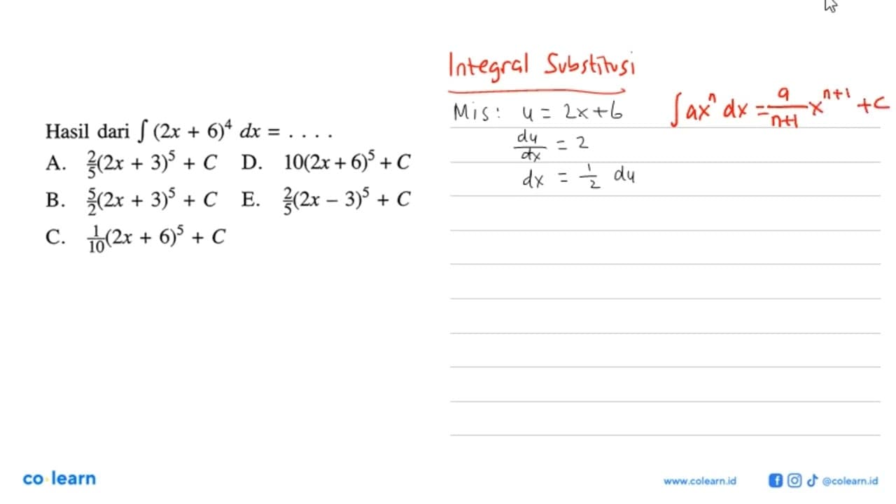 Hasil dari integral (2x+6)^4 dx=....