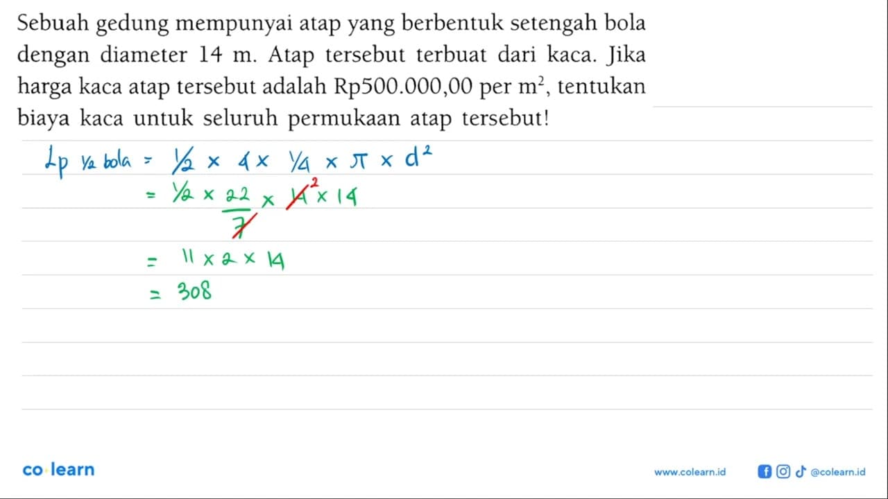 Sebuah gedung mempunyai atap yang berbentuk setengah bola