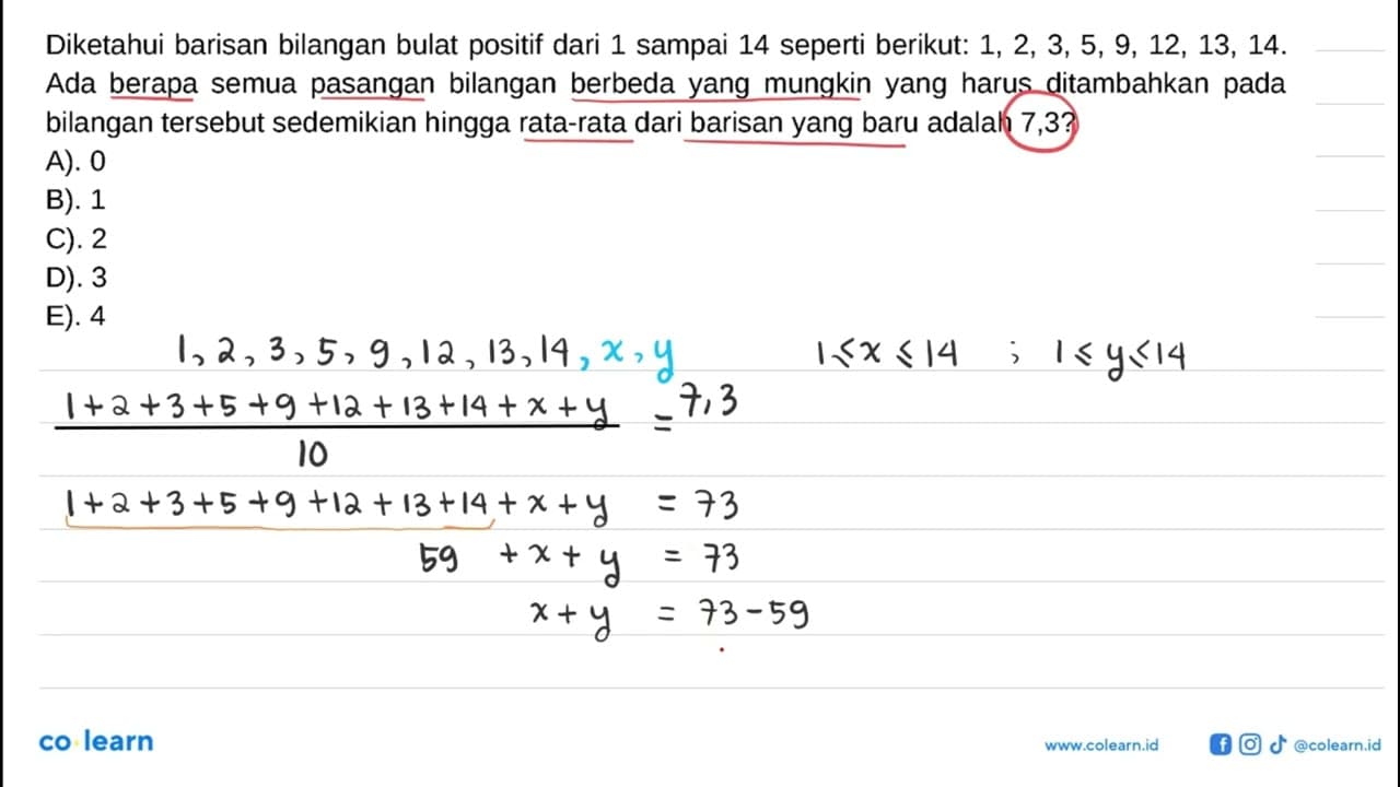 Diketahui barisan bilangan bulat positif dari 1 sampai 14