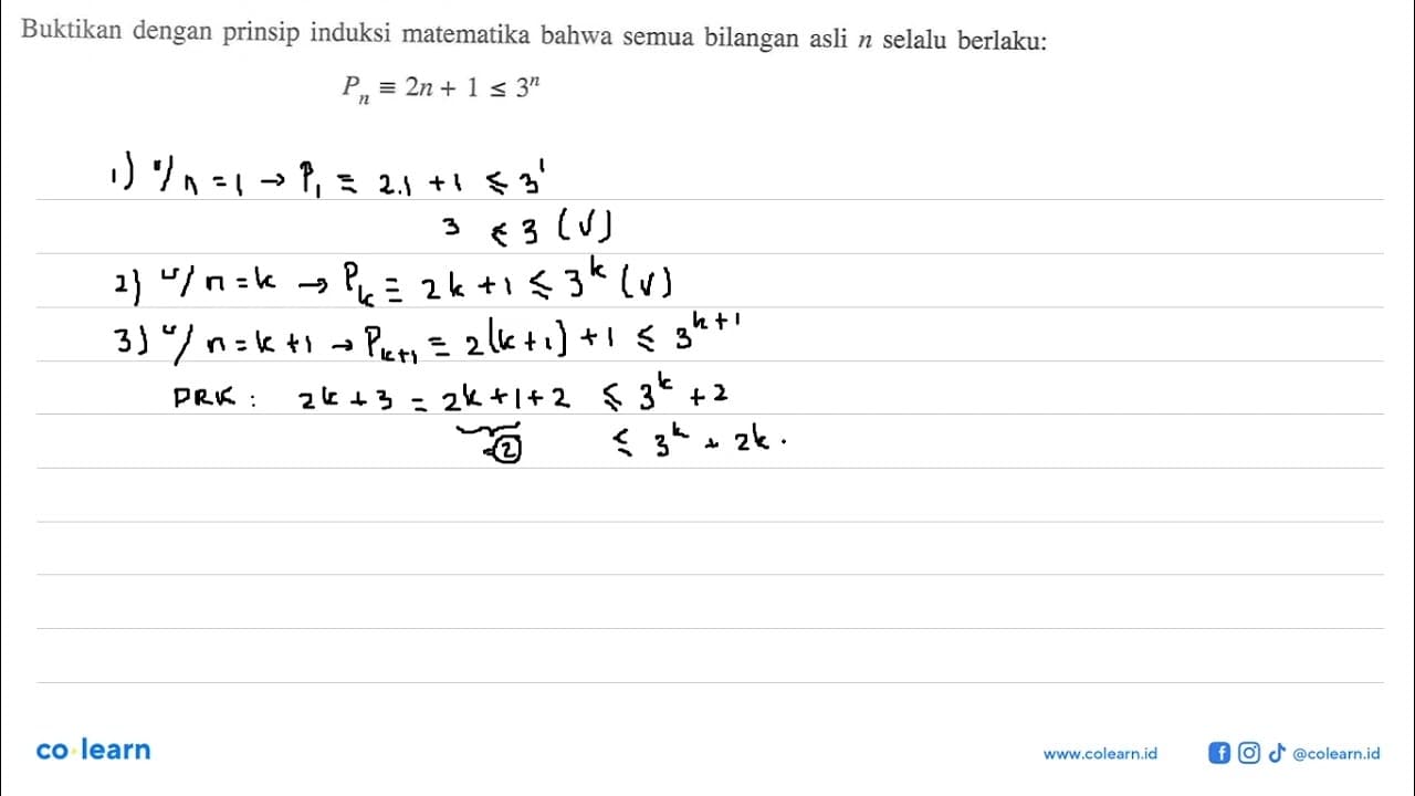 Buktikan dengan prinsip induksi matematika bahwa semua