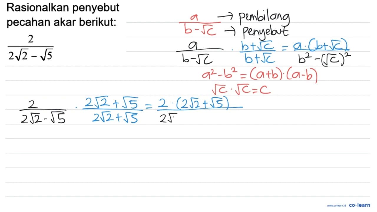 Rasionalkan penyebut pecahan akar berikut: (2)/(2