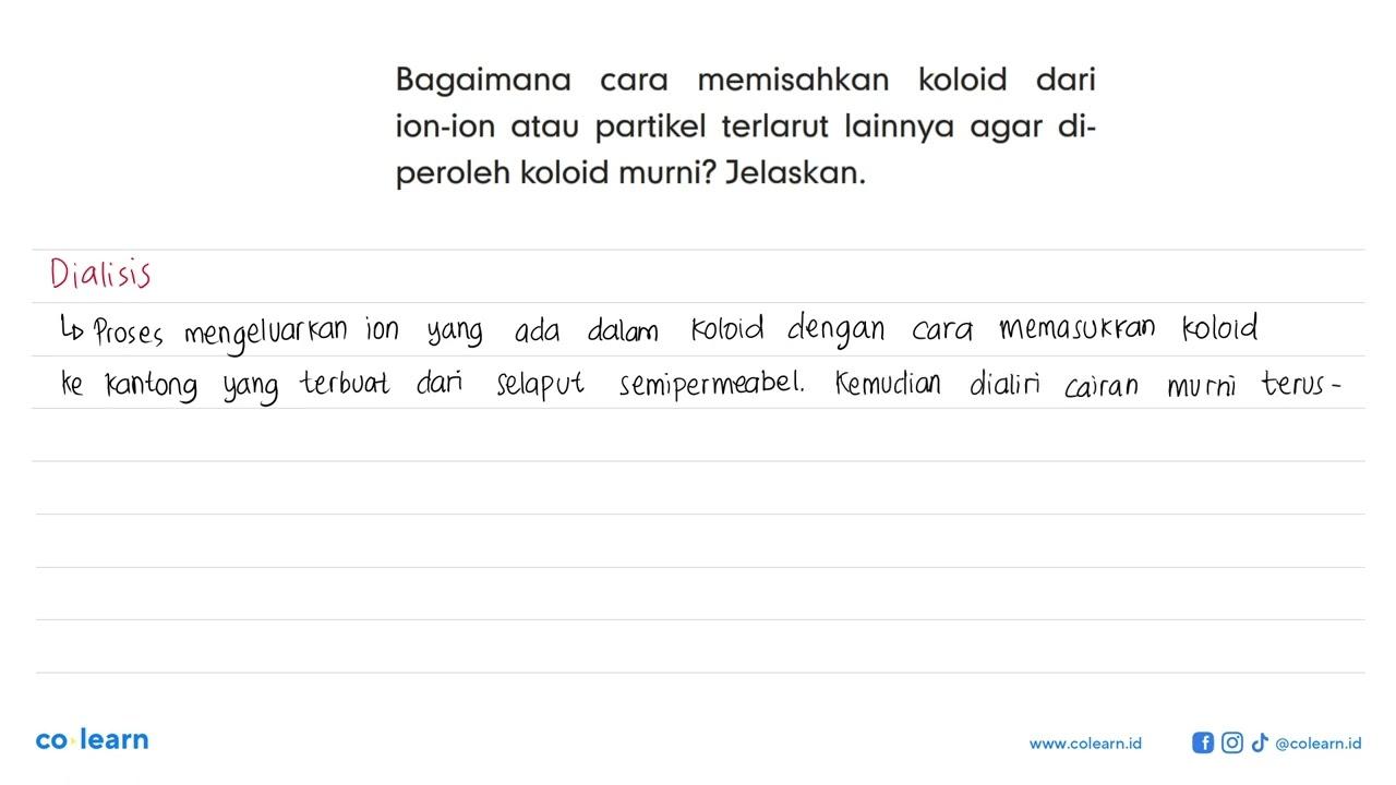 Bagaimana cara memisahkan koloid dari ion-ion atau partikel