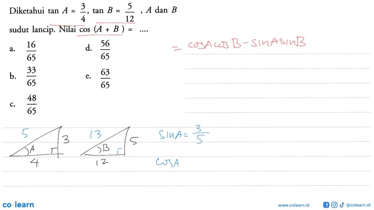 Diketahui tan A = 3/4 dan tan B = 5/12, A dan B sudut