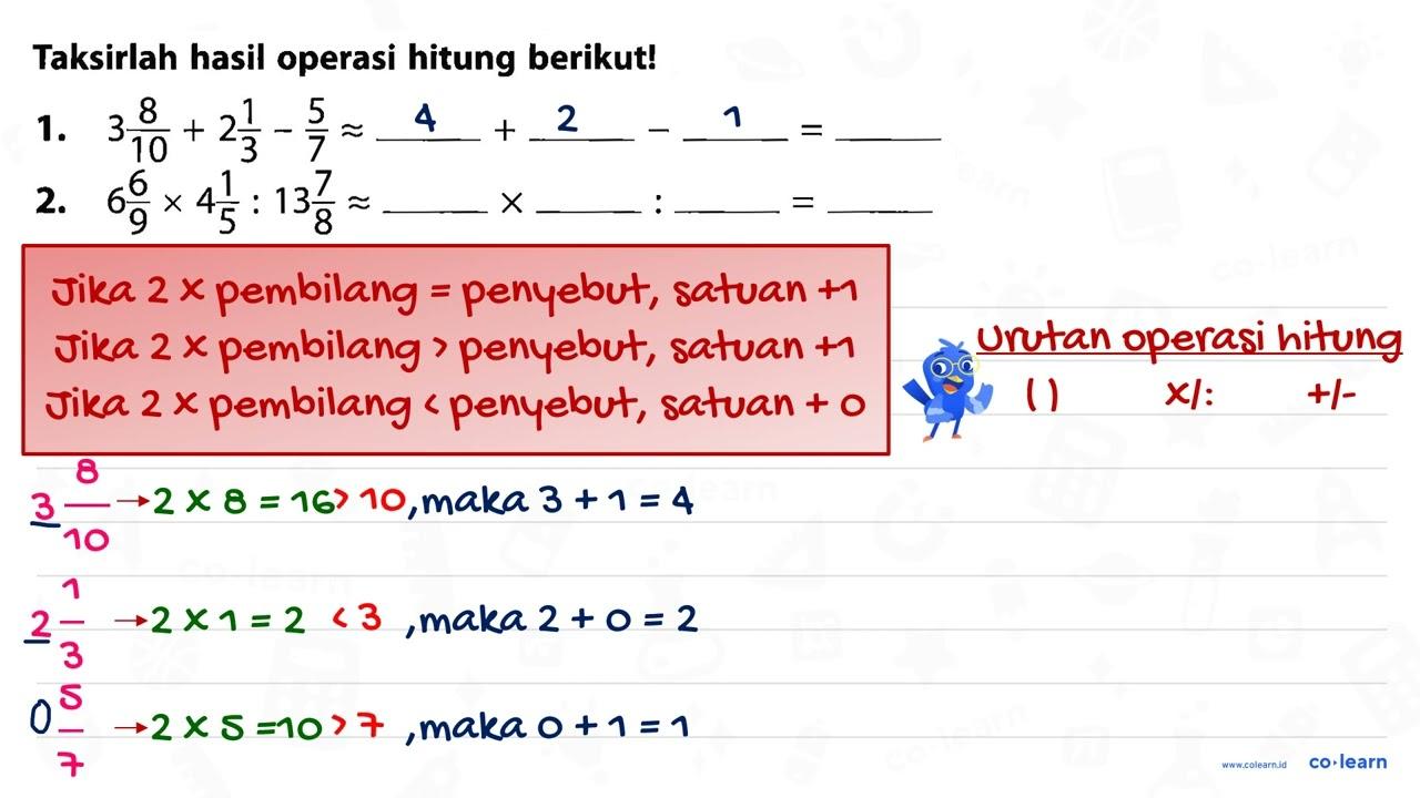 1. 3 8/10+2 1/3-5/7 =...+...-...=... 2. 6 6/9 x 4 1/5: 13