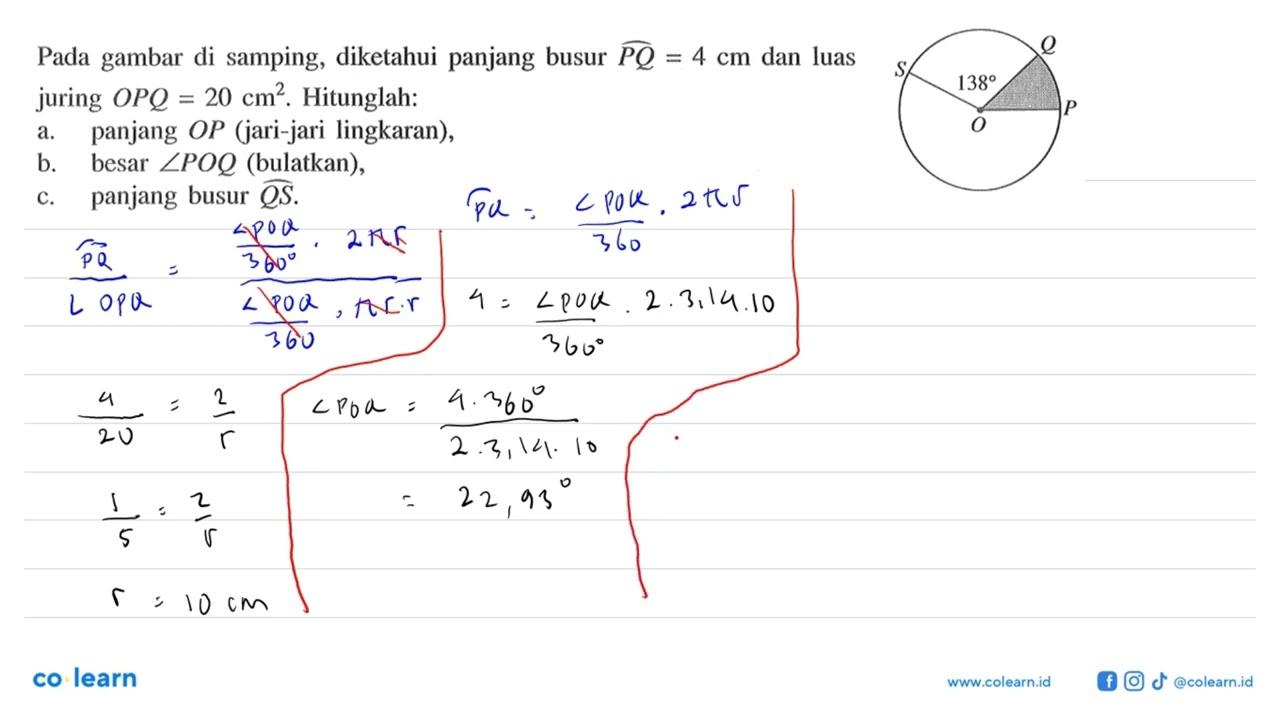 Pada gambar di samping, P O Q S 138 diketahui panjang busur