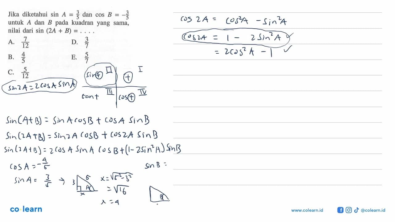 Jika diketahui sin A = 3/5 dan cos B = -3/5 untuk A dan B