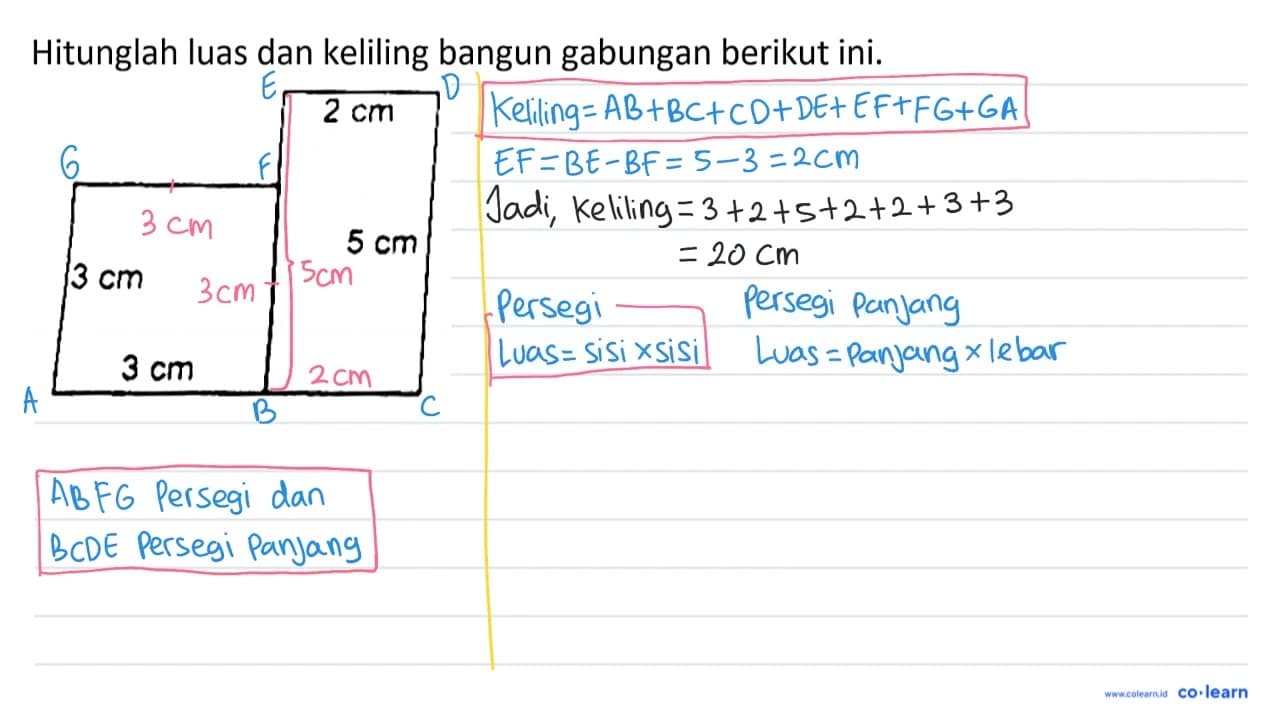 Hitunglah luas dan keliling bangun gabungan berikut ini. 2