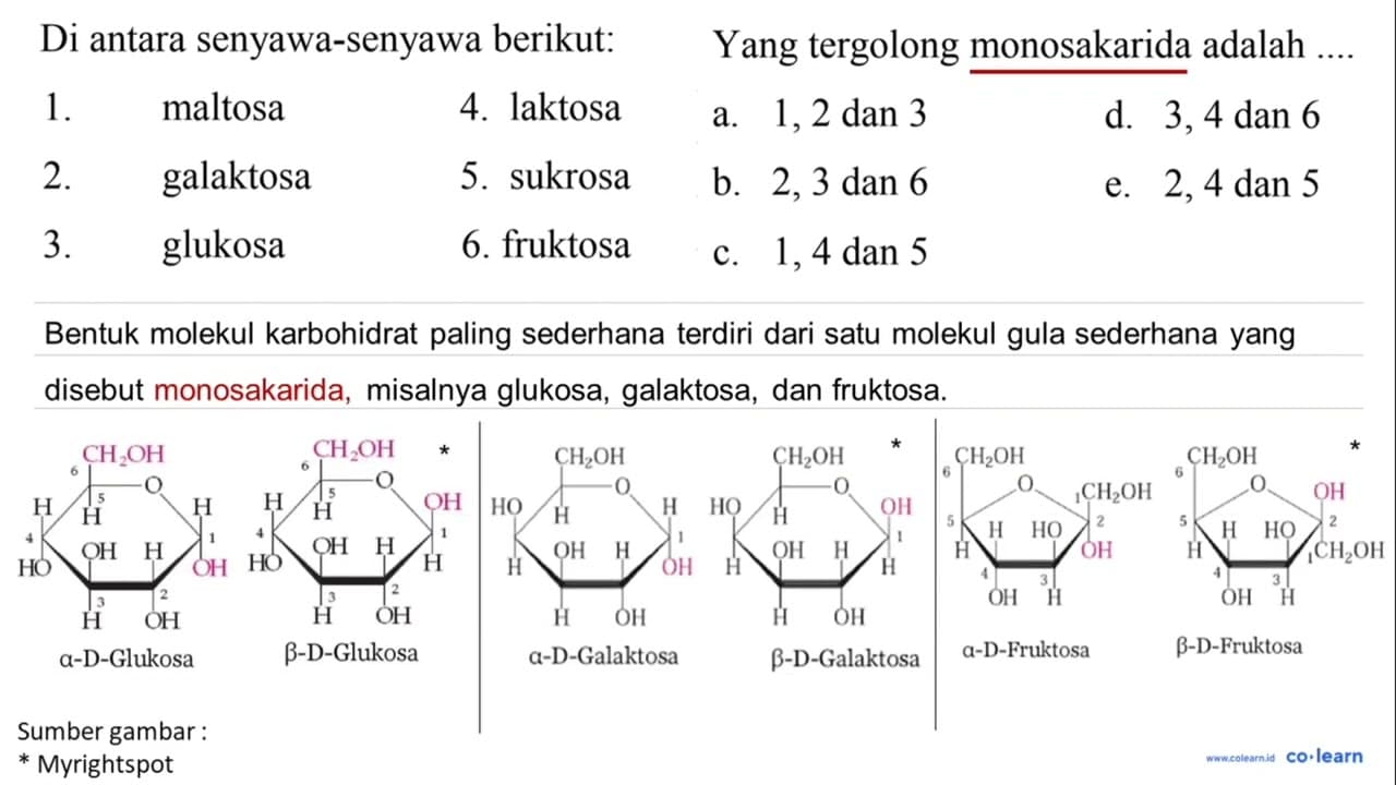 Di antara senyawa-senyawa berikut: 1. maltosa 4. laktosa 2.