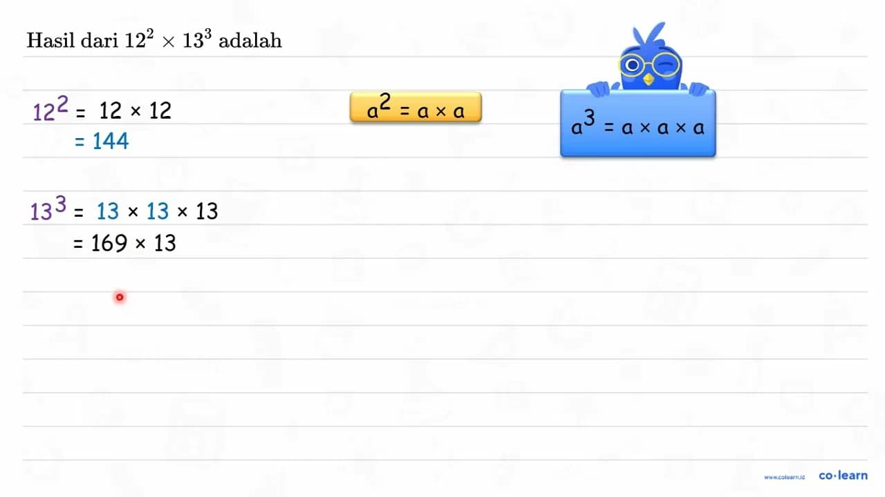 Hasil dari 12^2 x 13^3 adalah