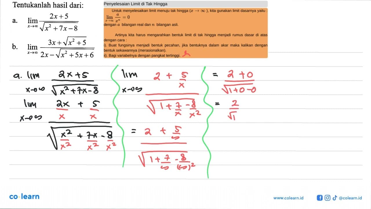 Tentukanlah hasil dari: a. lim x mendekati tak hingga