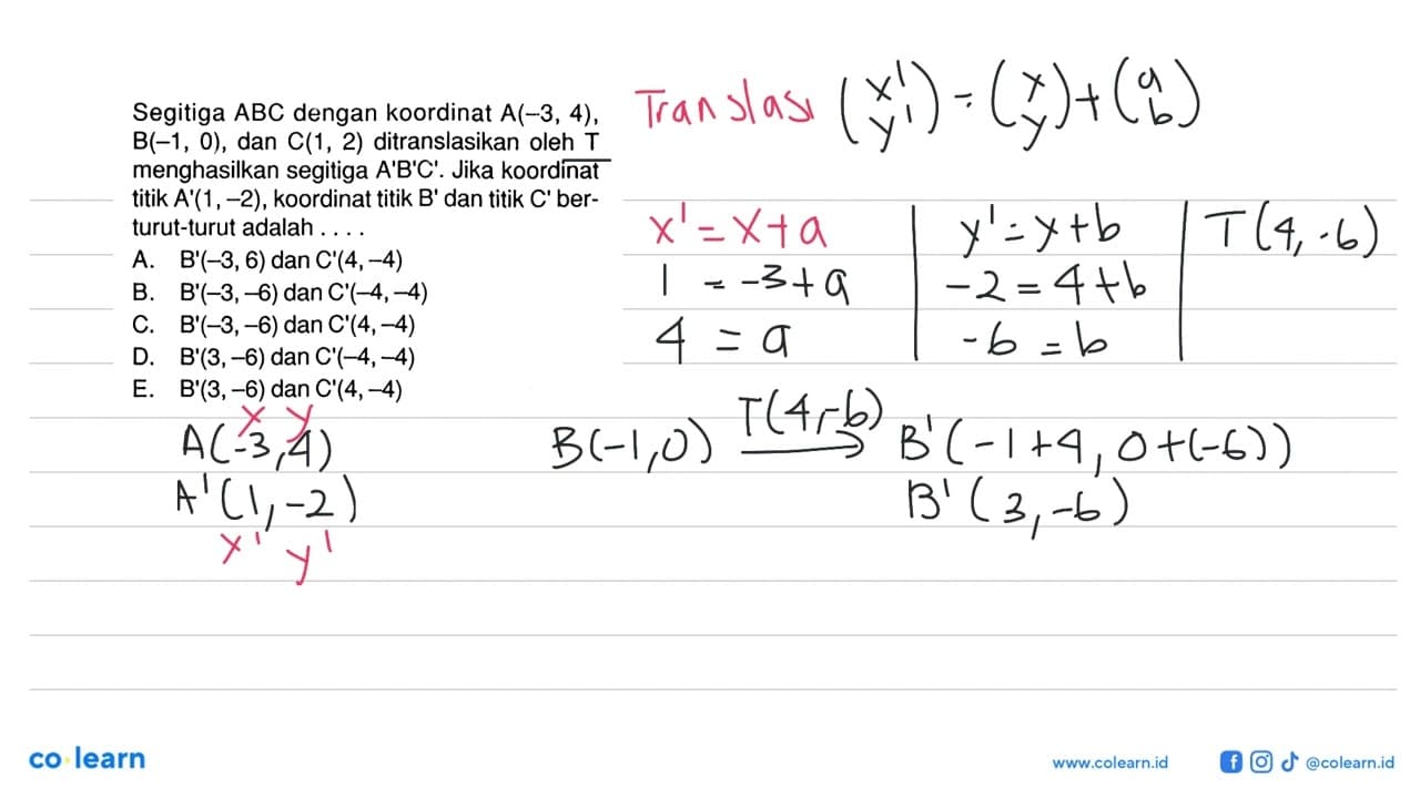 Segitiga ABC dengan koordinat A(-3,4), B(-1,0), dan C(1,2)