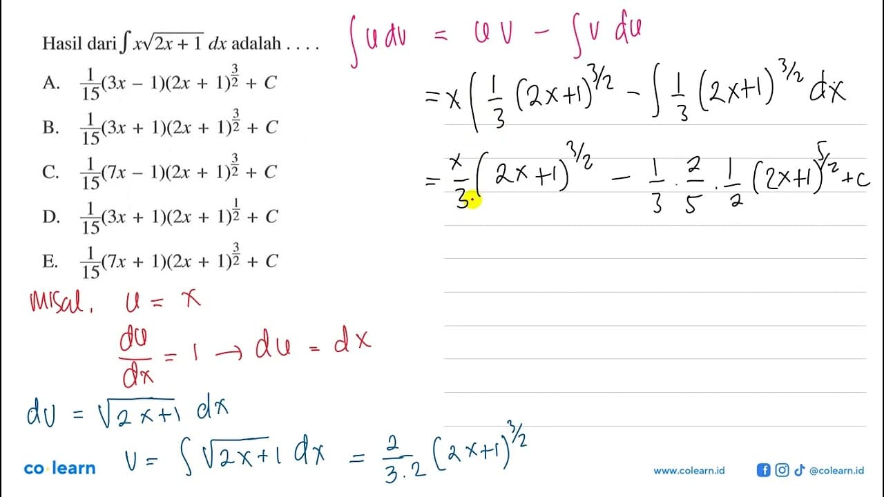 Hasil dari integral x akar(2x+1) dx adalah...