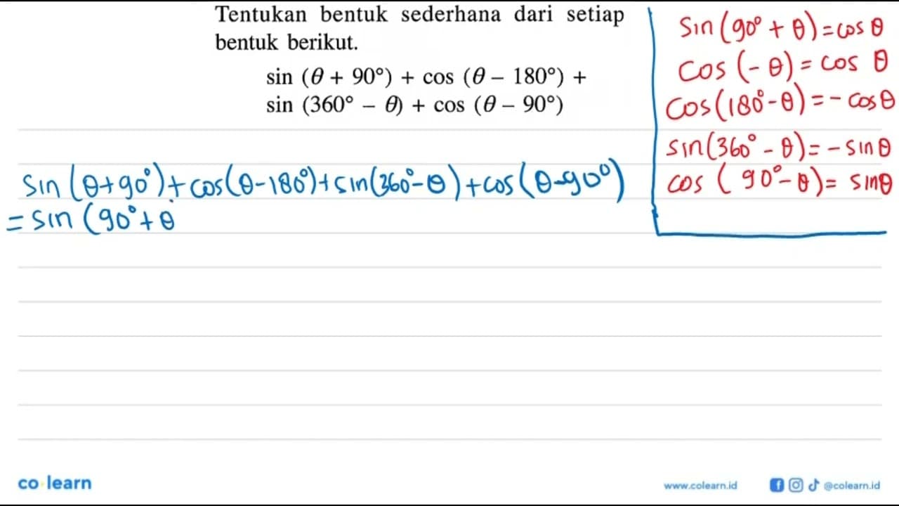 Tentukan bentuk sederhana dari setiap bentuk berikut.sin