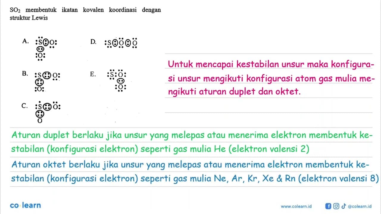 SO2 membentuk ikatan kovalen dengan struktur Lewis