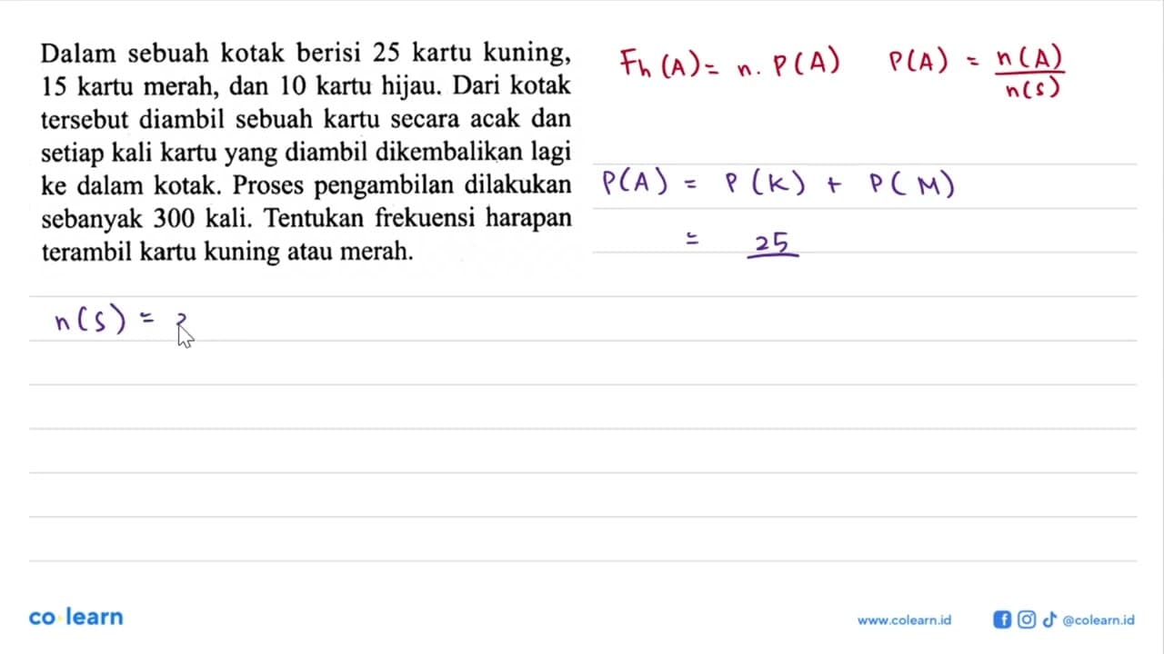 Dalam sebuah kotak berisi 25 kartu kuning, 15 kartu merah,