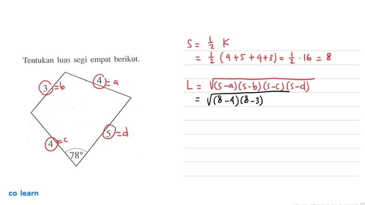 Tentukan luas segi empat berikut. 3 4 5 4 78