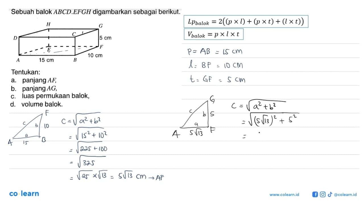 Sebuah balok ABCD.EFGH digambarkan sebagai berikut. H GD CE