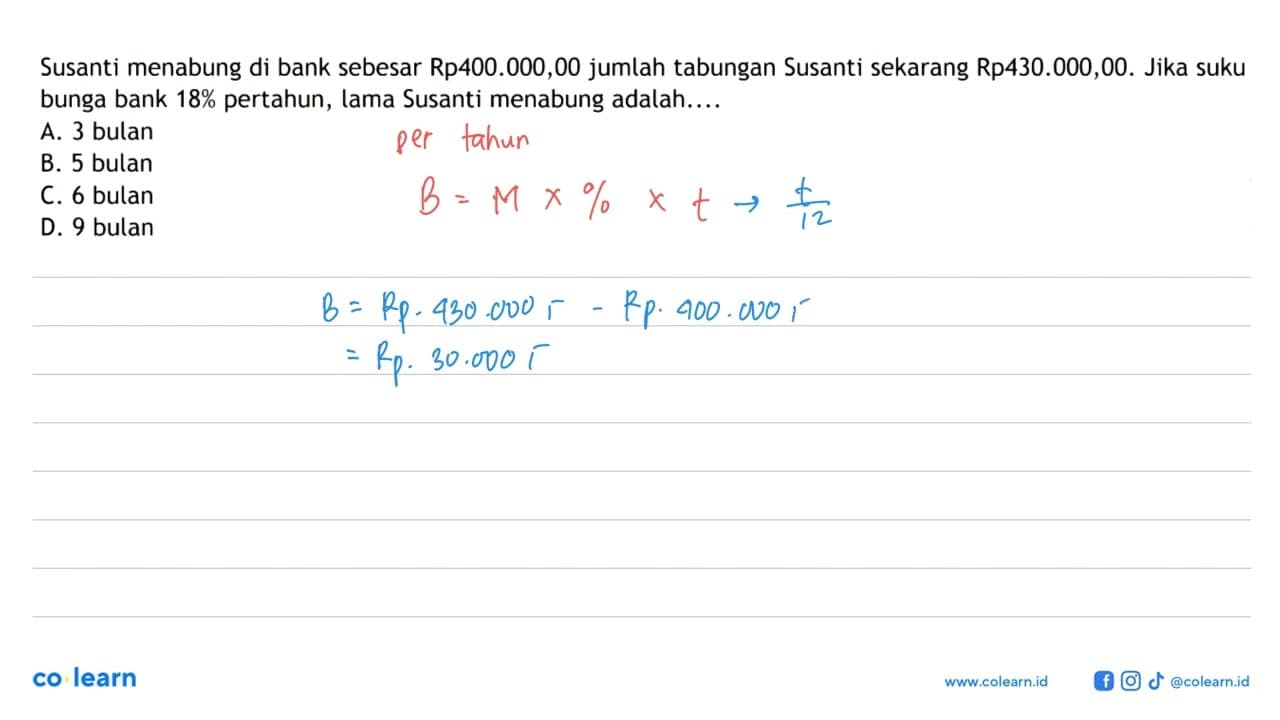 Susanti menabung di bank sebesar Rp400.000,00 jumlah