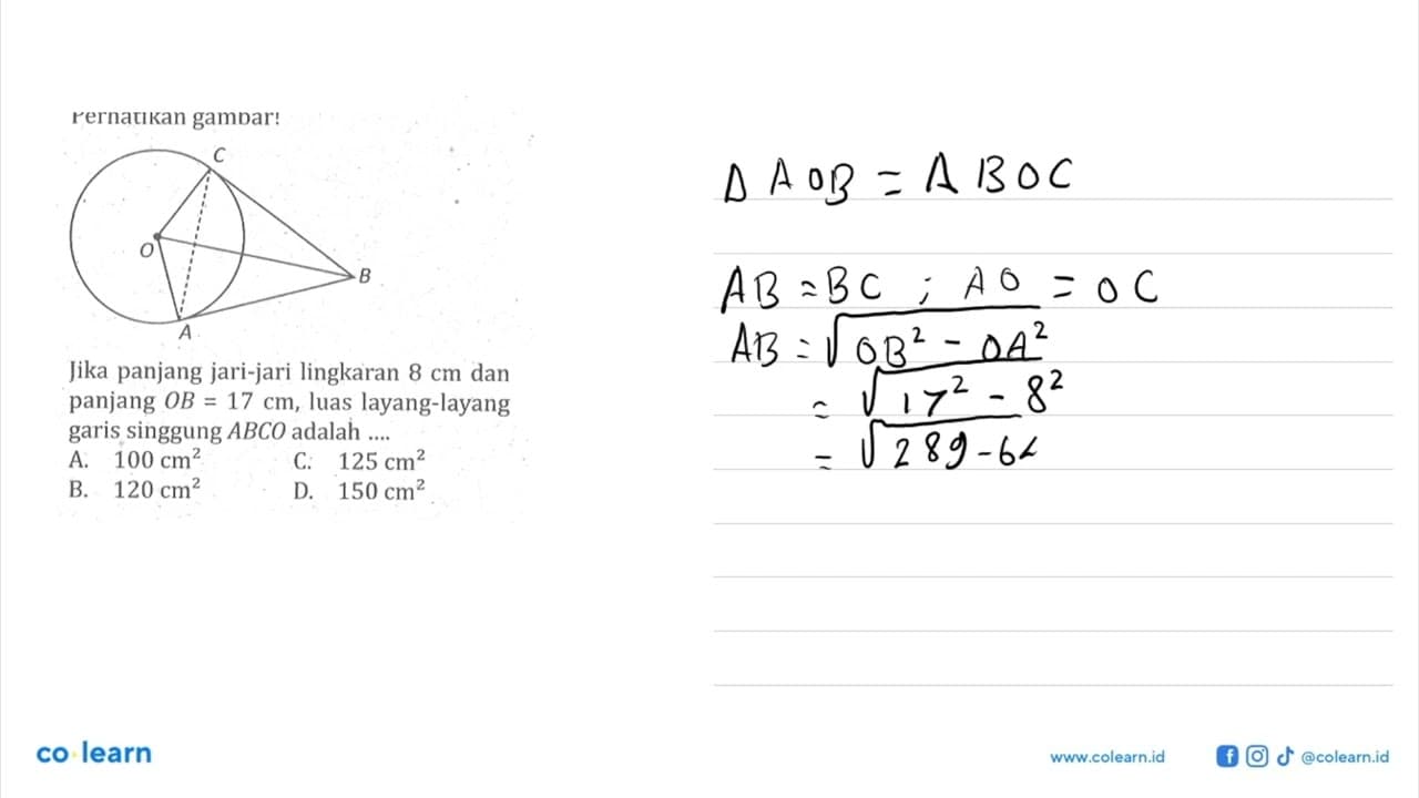 Perhatikan gambar! A B C OJika panjang jari-jari lingkaran