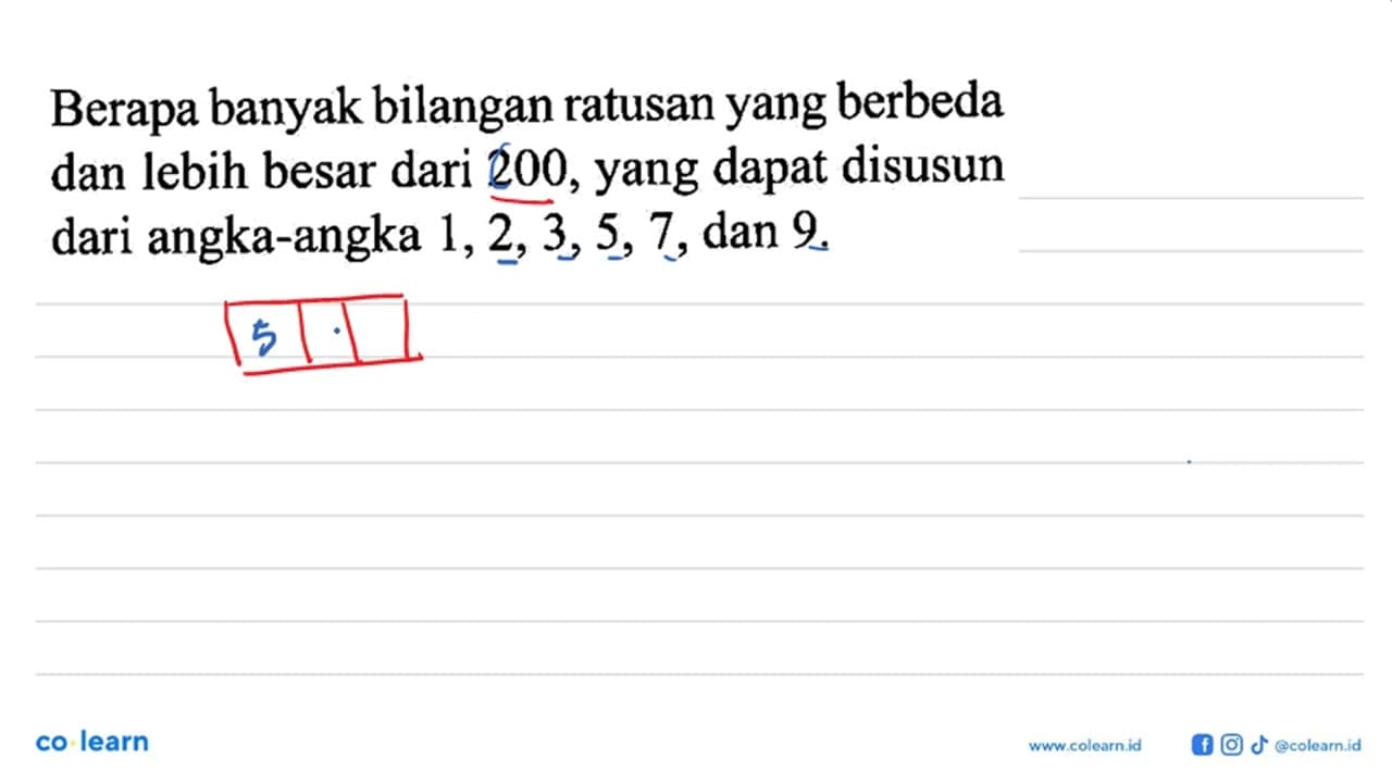 Berapa banyak bilangan ratusan yang berbeda dan lebih besar