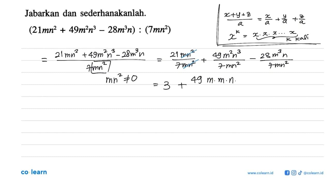 Jabarkan dan sederhanakanlah. (21mn^2 + 49m^2 n^3 - 28m^3