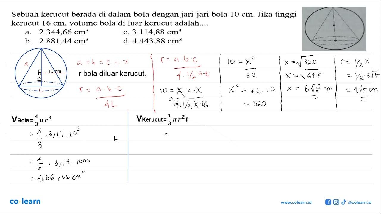 Sebuah kerucut berada di dalam bola dengan jari-jari bola