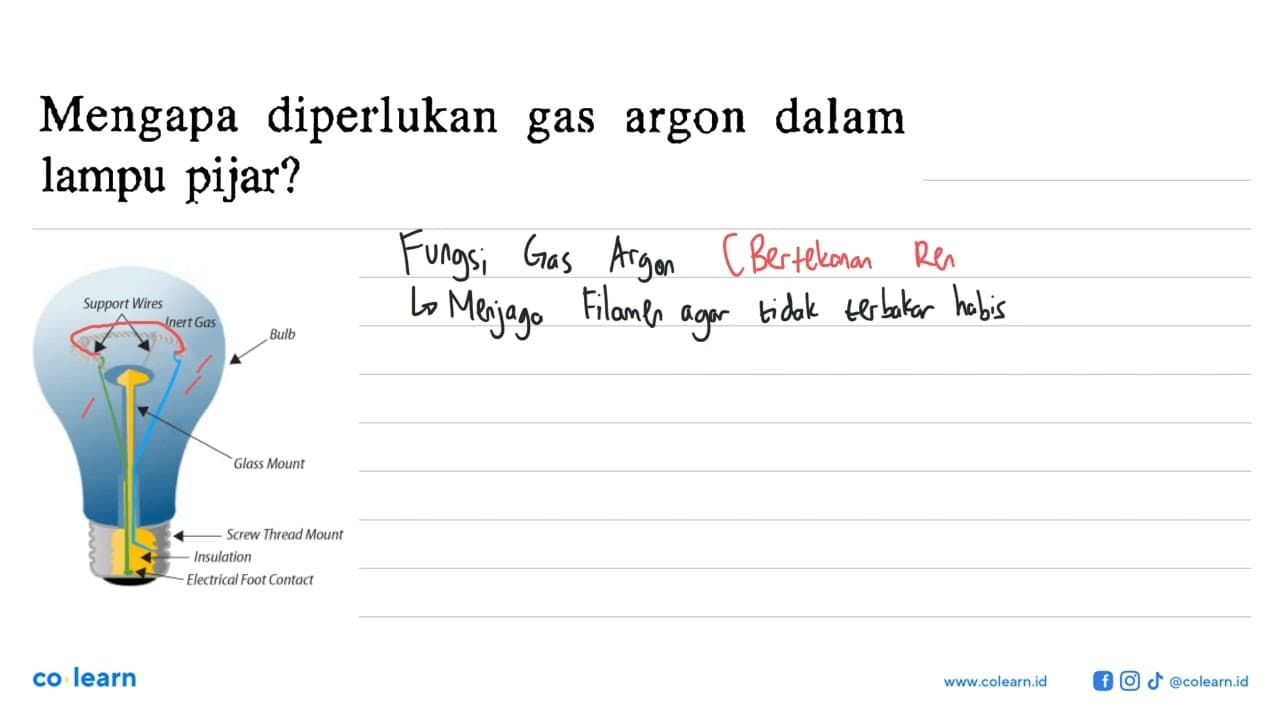 Mengapa diperlukan gas argon dalam lampu pijar?