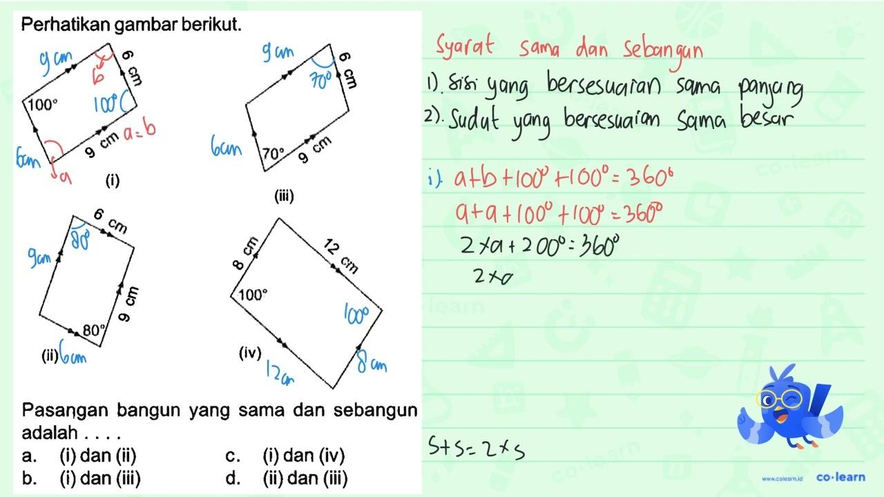 Perhatikan gambar berikut. (i) (iii) (ii) (iv) Pasangan