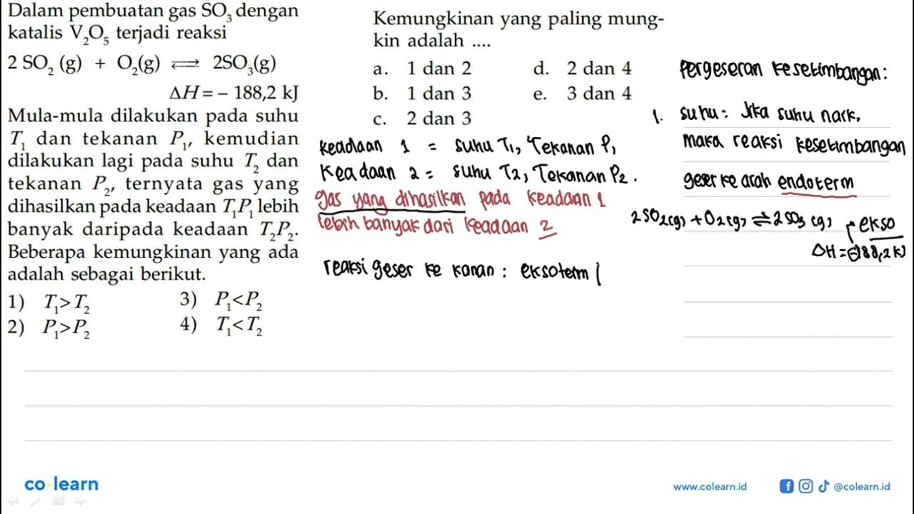 Dalam pembuatan gas SO3 dengan katalis V2O5 terjadi reaksi