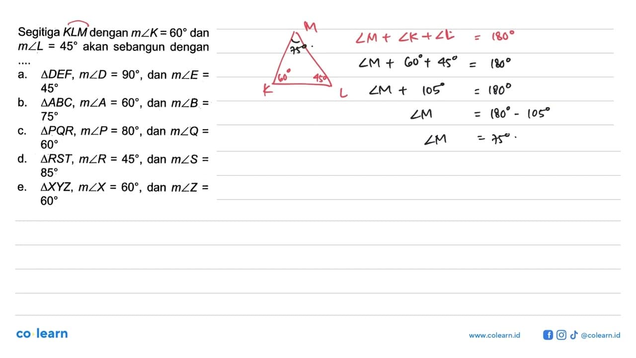 Segitiga KLM dengan m sudut K=60 dan m sudut L=45 akan