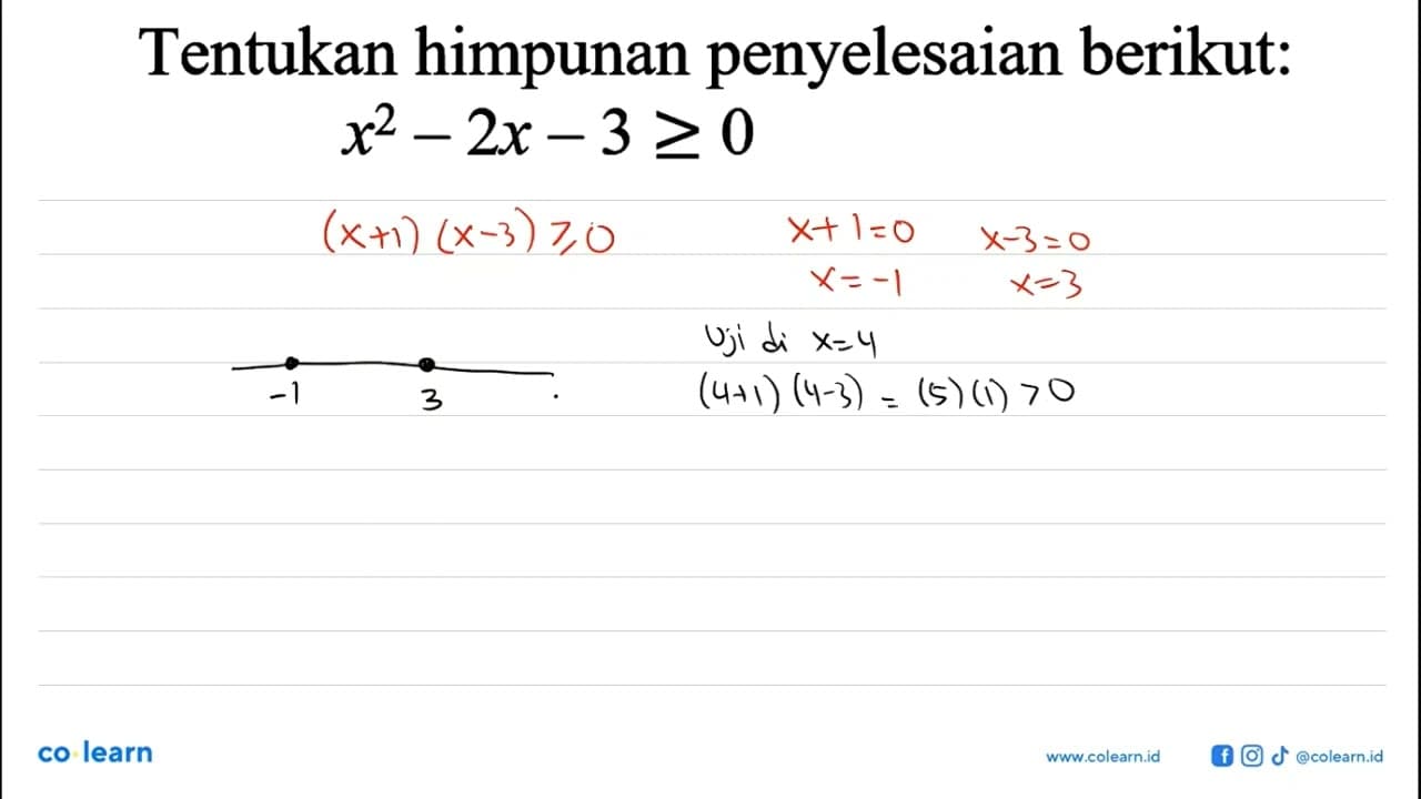 Tentukan himpunan penyelesaian berikut: x^2-2x-3>=0