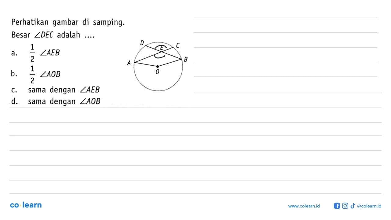Perhatikan gambar di samping. Besar sudut DEC adalah .... D