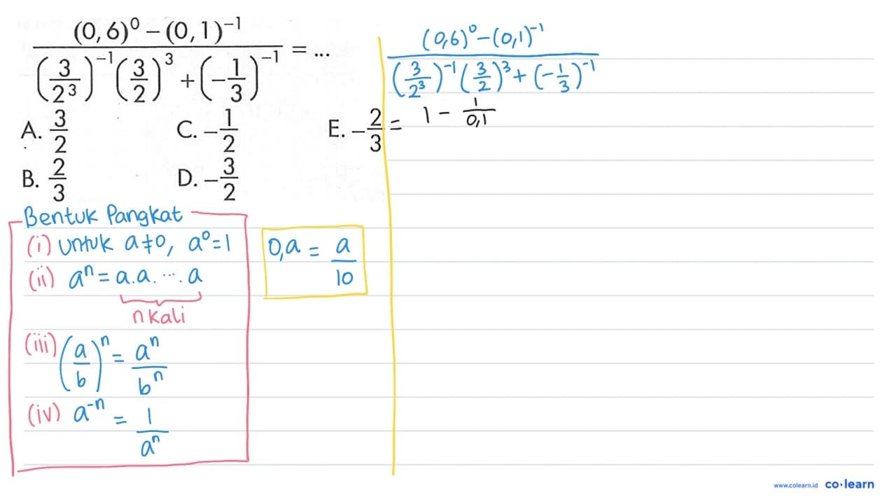 ((0,6)^0 - (0,1)^(-1))/((3/(2^3))((3/2)^3)((-1/3)^(-1))) =