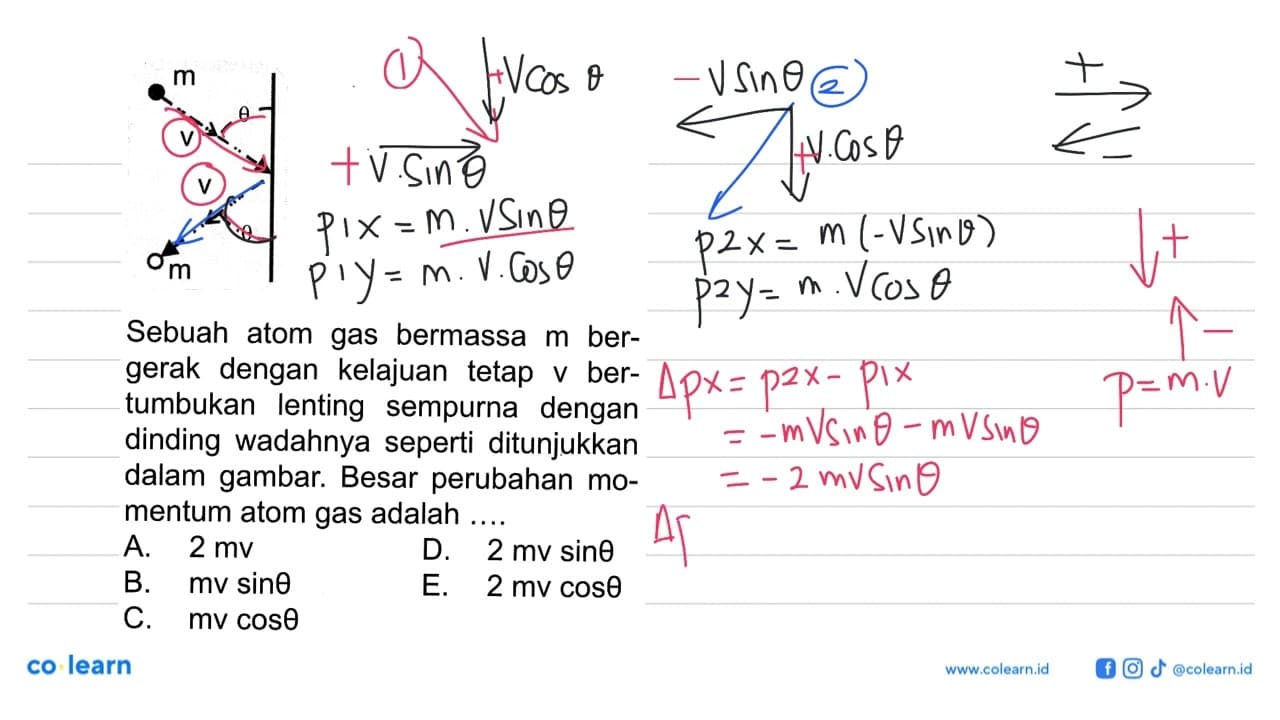 m theta v v theta m Sebuah atom gas bermassa m bergerak