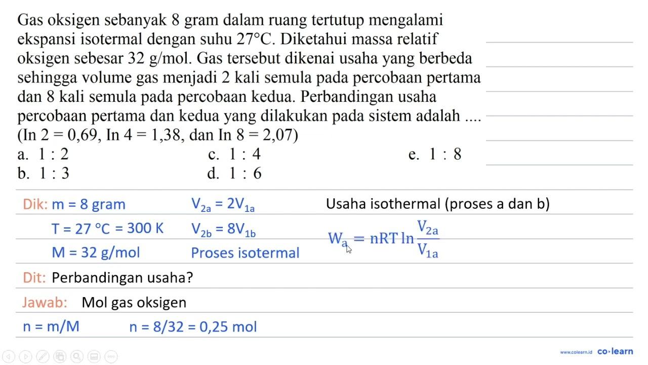 Gas oksigen sebanyak 8 gram dalam ruang tertutup mengalami