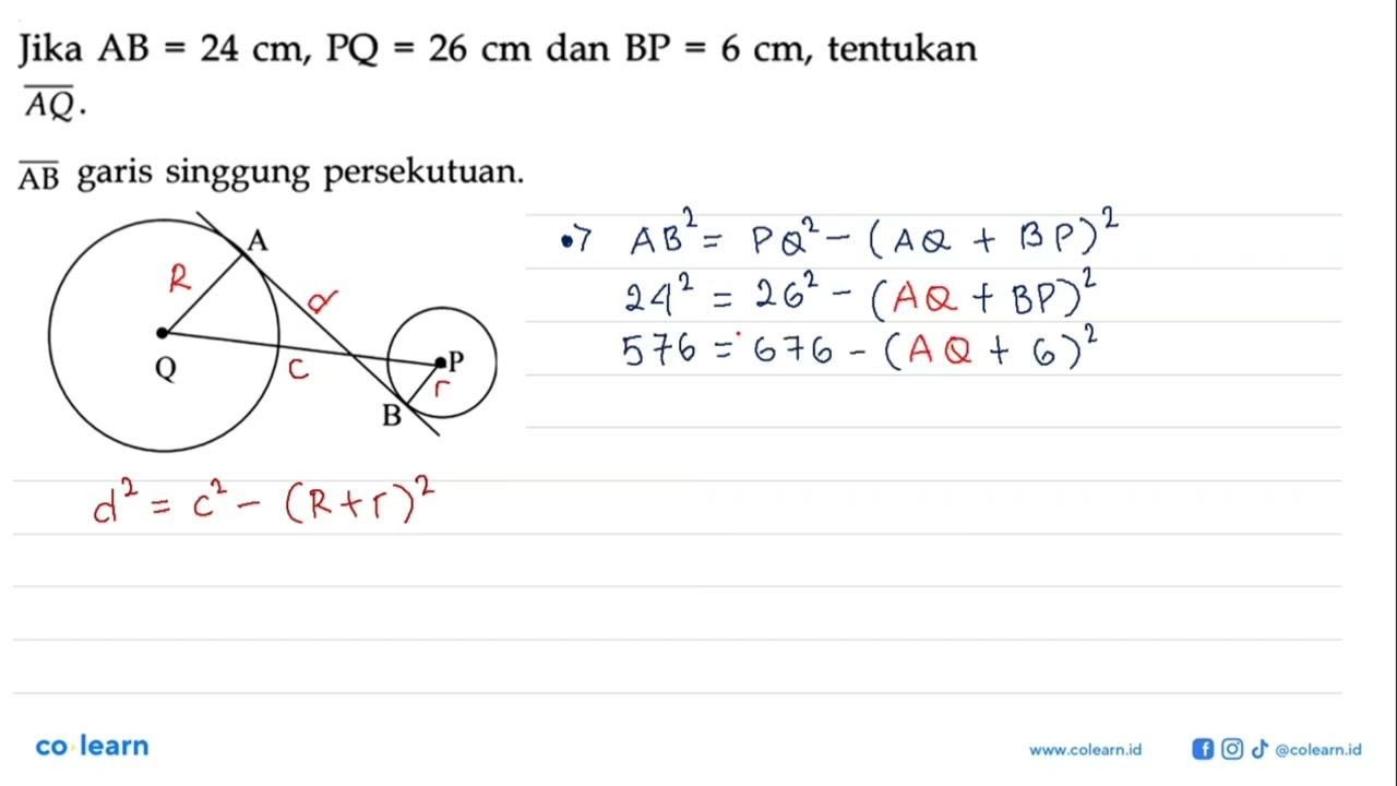 Jika A B=24 cm, PQ=26 cm dan BP=6 cm , tentukan {A Q) .