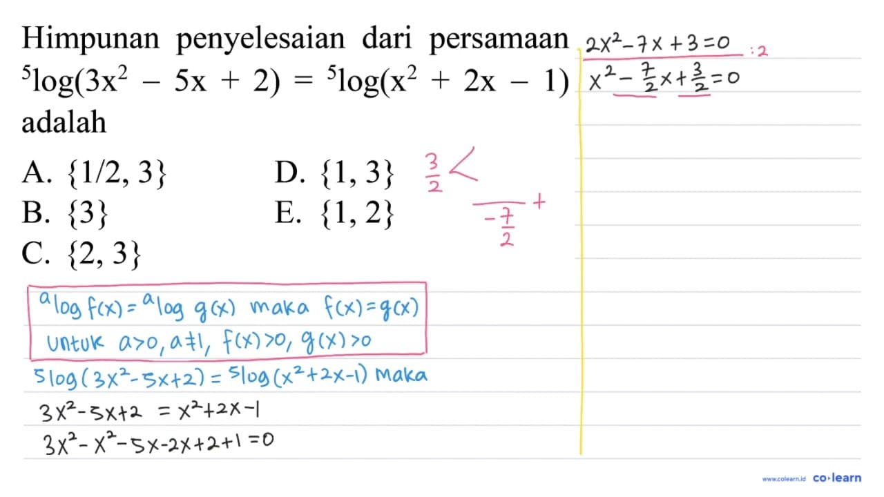 Himpunan penyelesaian dari persamaan 5log(3x^2 - 5x +