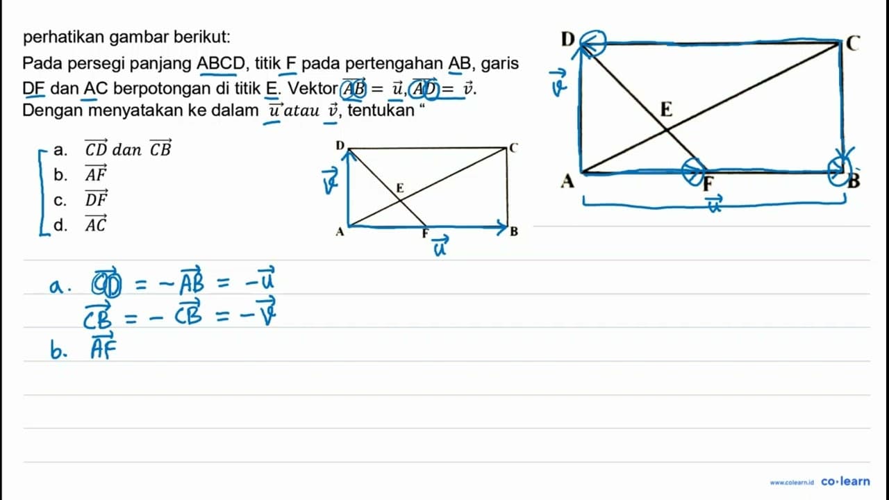 perhatikan gambar berikut: Pada persegi panjang A B C D ,