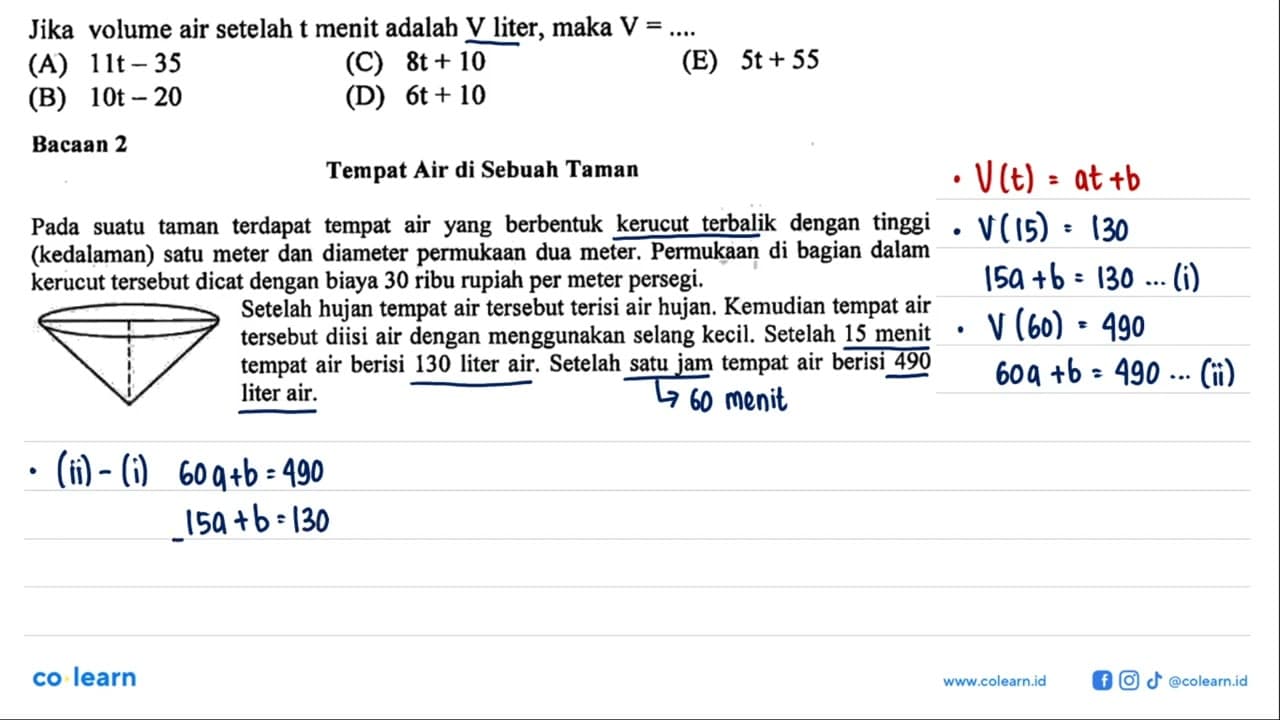 Jika volume air setelah t menit adalah V liter, maka V =