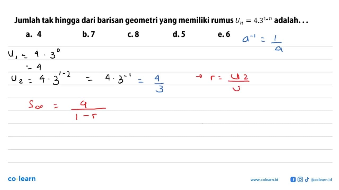 Jumlah tak hingga dari barisan geometri yang memiliki rumus