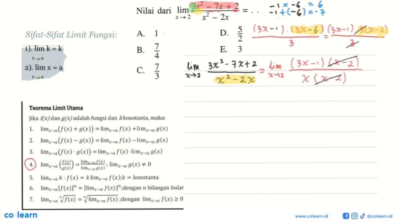 Nilai dari lim x -> 2 (3x^2-7x+2)/(x^2-2x)=....