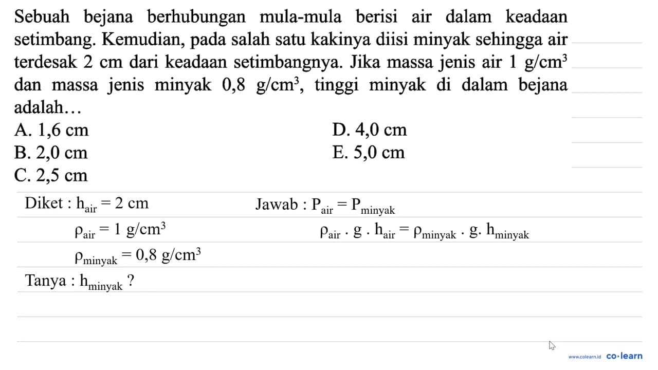 Sebuah bejana berhubungan mula-mula berisi air dalam