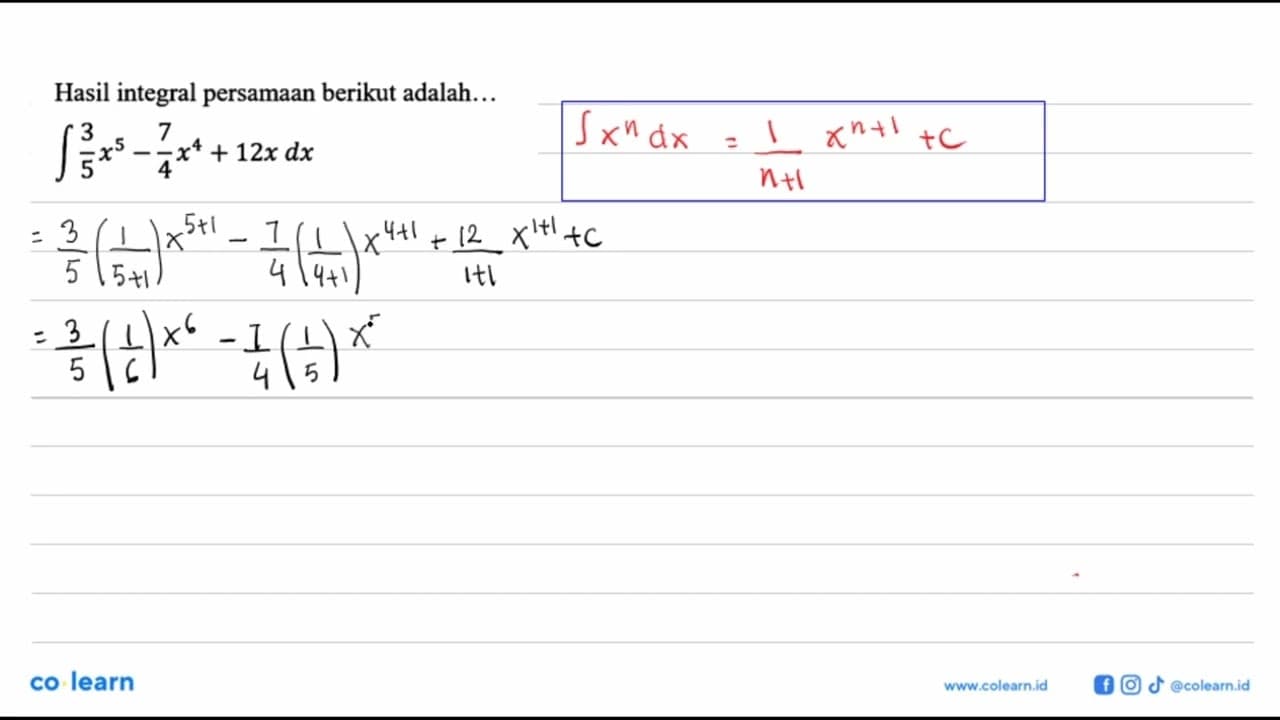 Hasil integral persamaan berikut adalah...integral 3/5